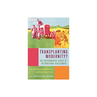 University of Pittsburgh Press Transplanting Modernity? (inbunden, eng)