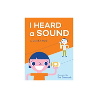 Candlewick Press I Heard a Sound (häftad, eng)