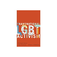University of Minnesota Press Transnational LGBT Activism (häftad, eng)