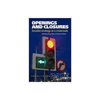 The Merlin Press Ltd Openings and Closures (häftad, eng)