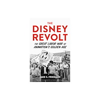 Chicago Review Press The Disney Revolt (häftad, eng)