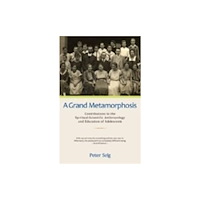 Anthroposophic Press Inc A Grand Metamorphosis (häftad, eng)