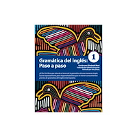 Pro Lingua Learning Gram?tica del ingl?s: Paso a paso 1 (häftad, eng)