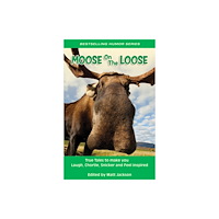 Summit Studios Moose on the Loose (häftad, eng)