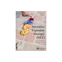 Hogrefe Publishing Narrative Exposure Therapy (NET) For Survivors of Traumatic Stress (häftad, eng)