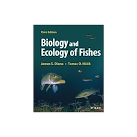 John Wiley & Sons Inc Biology and Ecology of Fishes (inbunden, eng)