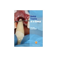 John Wiley And Sons Ltd Dental Trauma at a Glance (häftad, eng)
