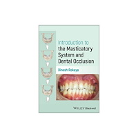 John Wiley And Sons Ltd Introduction to the Masticatory System and Dental Occlusion (häftad, eng)