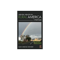 Taylor & francis ltd Mental Health in Rural America (häftad, eng)