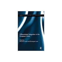 Taylor & francis ltd Differentiated Integration in the European Union (häftad, eng)