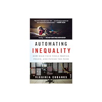 PICADOR Automating Inequality (häftad, eng)