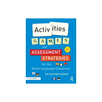 Taylor & francis ltd Activities, Games, and Assessment Strategies for the World Language Classroom (häftad, eng)