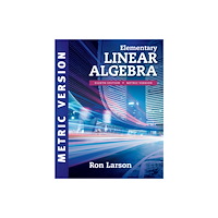 Cengage Learning, Inc Elementary Linear Algebra, International Metric Edition (häftad, eng)