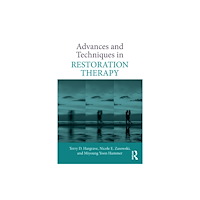 Taylor & francis ltd Advances and Techniques in Restoration Therapy (häftad, eng)