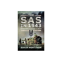 Pen & Sword Books Ltd The SAS in 1943 (inbunden, eng)