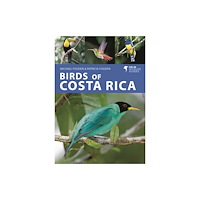 Bloomsbury Publishing PLC Birds of Costa Rica (häftad, eng)