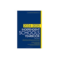 Bloomsbury Publishing PLC Independent Schools Yearbook 2024-2025 (häftad, eng)