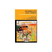 Edinburgh university press Informality and Courts (inbunden, eng)
