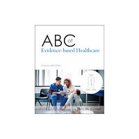 John Wiley & Sons Inc ABC of Evidence-Based Healthcare (häftad, eng)