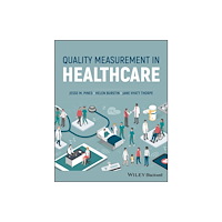 John Wiley & Sons Inc Quality Measurement in Healthcare (häftad, eng)