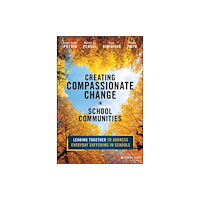 John Wiley & Sons Inc Creating Compassionate Change in School Communities (häftad, eng)