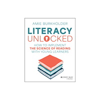John Wiley & Sons Inc Literacy Unlocked (häftad, eng)