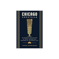 HarperCollins Focus Chicago Cocktails (inbunden, eng)