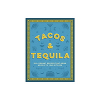 HarperCollins Focus Tacos and Tequila (inbunden, eng)