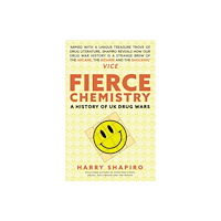 Amberley Publishing Fierce Chemistry (häftad, eng)