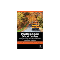 Taylor & francis ltd Developing Rural School Leaders (häftad, eng)