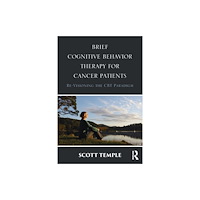 Taylor & francis ltd Brief Cognitive Behavior Therapy for Cancer Patients (häftad, eng)