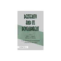 Taylor & francis ltd Dexterity and Its Development (häftad, eng)