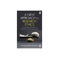 Taylor & francis ltd A New Approach to Research Ethics (häftad, eng)