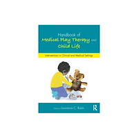 Taylor & francis ltd Handbook of Medical Play Therapy and Child Life (häftad, eng)