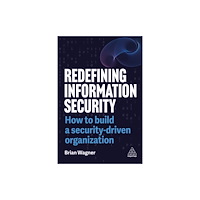 Kogan Page Ltd Redefining Information Security (häftad, eng)