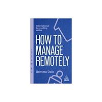 Kogan Page Ltd How to Manage Remotely (häftad, eng)