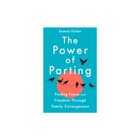 Pan Macmillan The Power of Parting (inbunden, eng)