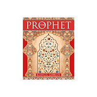 Arcturus publishing ltd The Prophet (inbunden, eng)