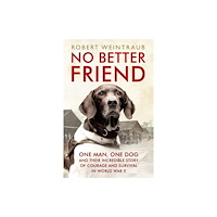 John Murray Press No Better Friend (häftad, eng)