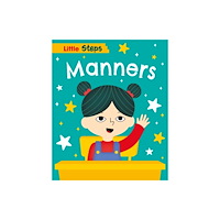 Hachette Children's Group Little Steps: Manners (häftad, eng)