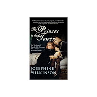 Amberley Publishing The Princes in the Tower (häftad, eng)