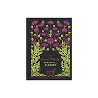 Union Square & Co. The Good Witch's Perpetual Planner (häftad, eng)