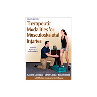 Human Kinetics Publishers Therapeutic Modalities for Musculoskeletal Injuries (inbunden, eng)