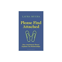 Bloomsbury Publishing PLC Please Find Attached (inbunden, eng)