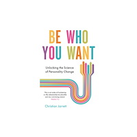 Little, Brown Book Group Be Who You Want (häftad, eng)