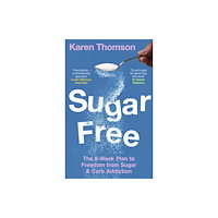 Little, Brown Book Group Sugar Free (häftad, eng)