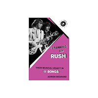 Hal Leonard Corporation Cranking Up Rush (häftad, eng)