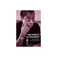 Augsburg Fortress Publishers You Mean It or You Don't (inbunden, eng)