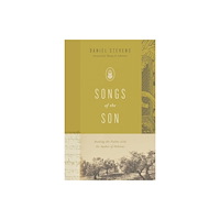 Crossway Books Songs of the Son (häftad, eng)
