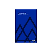 University of Minnesota Press Chaos and the Automaton (häftad, eng)